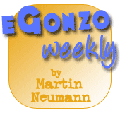 eGonzo Weekly by Martin Neumann